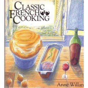 Classic French Cooking (Hardcover)